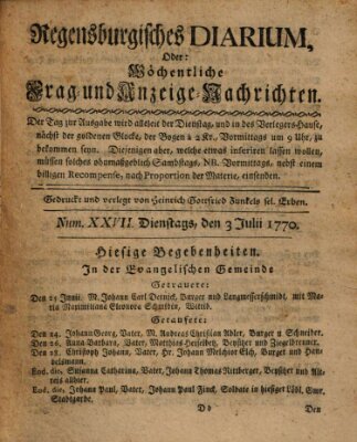 Regensburgisches Diarium oder wöchentliche Frag- und Anzeige-Nachrichten (Regensburger Wochenblatt) Dienstag 3. Juli 1770