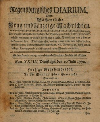 Regensburgisches Diarium oder wöchentliche Frag- und Anzeige-Nachrichten (Regensburger Wochenblatt) Dienstag 10. Juli 1770