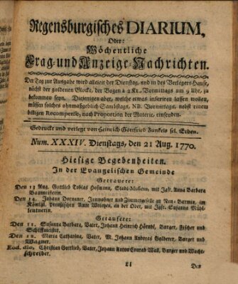 Regensburgisches Diarium oder wöchentliche Frag- und Anzeige-Nachrichten (Regensburger Wochenblatt) Dienstag 21. August 1770