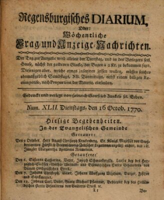 Regensburgisches Diarium oder wöchentliche Frag- und Anzeige-Nachrichten (Regensburger Wochenblatt) Dienstag 16. Oktober 1770