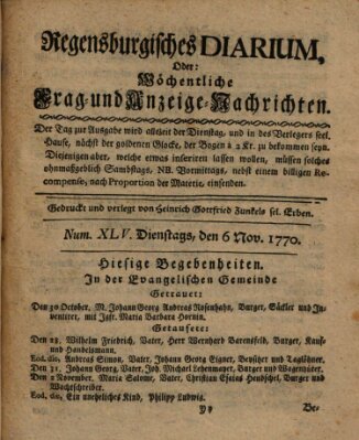 Regensburgisches Diarium oder wöchentliche Frag- und Anzeige-Nachrichten (Regensburger Wochenblatt) Dienstag 6. November 1770