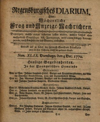 Regensburgisches Diarium oder wöchentliche Frag- und Anzeige-Nachrichten (Regensburger Wochenblatt) Dienstag 4. Dezember 1770