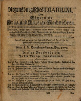 Regensburgisches Diarium oder wöchentliche Frag- und Anzeige-Nachrichten (Regensburger Wochenblatt) Montag 24. Dezember 1770