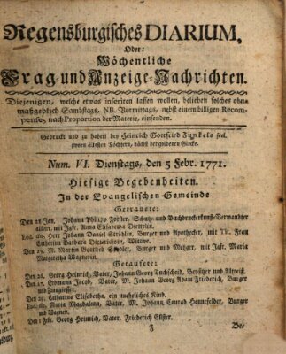 Regensburgisches Diarium oder wöchentliche Frag- und Anzeige-Nachrichten (Regensburger Wochenblatt) Dienstag 5. Februar 1771