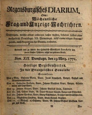 Regensburgisches Diarium oder wöchentliche Frag- und Anzeige-Nachrichten (Regensburger Wochenblatt) Dienstag 19. März 1771