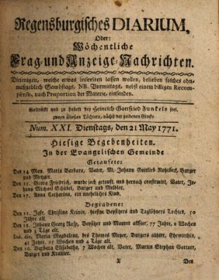 Regensburgisches Diarium oder wöchentliche Frag- und Anzeige-Nachrichten (Regensburger Wochenblatt) Dienstag 21. Mai 1771