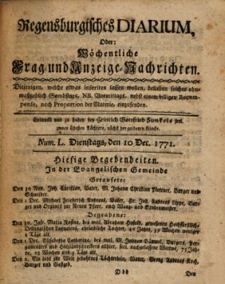 Regensburgisches Diarium oder wöchentliche Frag- und Anzeige-Nachrichten (Regensburger Wochenblatt) Dienstag 10. Dezember 1771