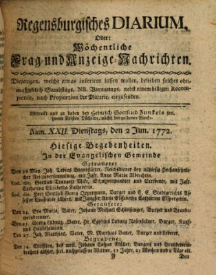 Regensburgisches Diarium oder wöchentliche Frag- und Anzeige-Nachrichten (Regensburger Wochenblatt) Dienstag 2. Juni 1772