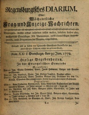 Regensburgisches Diarium oder wöchentliche Frag- und Anzeige-Nachrichten (Regensburger Wochenblatt) Dienstag 30. Juni 1772