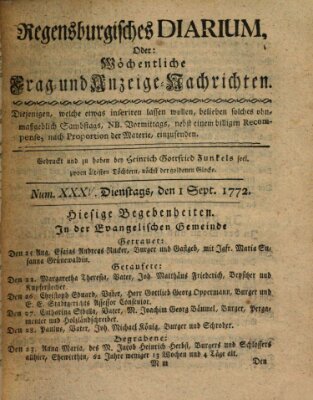 Regensburgisches Diarium oder wöchentliche Frag- und Anzeige-Nachrichten (Regensburger Wochenblatt) Dienstag 1. September 1772