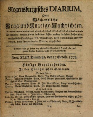 Regensburgisches Diarium oder wöchentliche Frag- und Anzeige-Nachrichten (Regensburger Wochenblatt) Dienstag 27. Oktober 1772