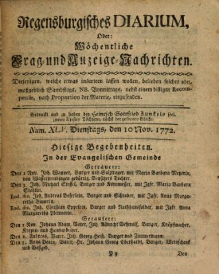 Regensburgisches Diarium oder wöchentliche Frag- und Anzeige-Nachrichten (Regensburger Wochenblatt) Dienstag 10. November 1772