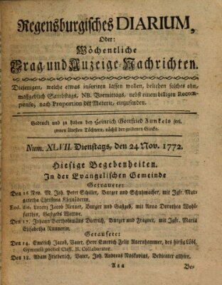 Regensburgisches Diarium oder wöchentliche Frag- und Anzeige-Nachrichten (Regensburger Wochenblatt) Dienstag 24. November 1772