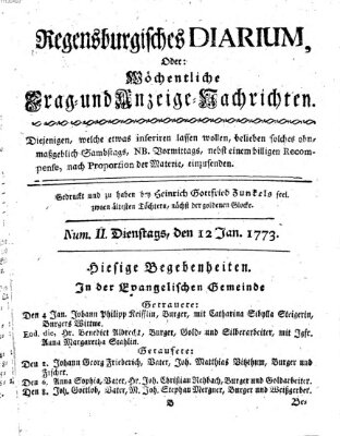 Regensburgisches Diarium oder wöchentliche Frag- und Anzeige-Nachrichten (Regensburger Wochenblatt) Dienstag 12. Januar 1773