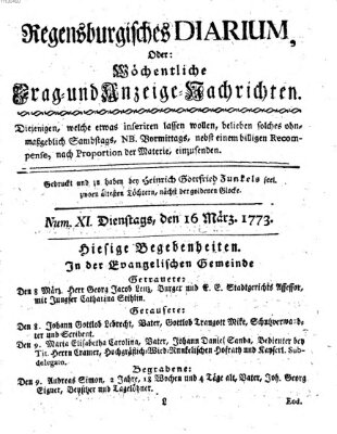 Regensburgisches Diarium oder wöchentliche Frag- und Anzeige-Nachrichten (Regensburger Wochenblatt) Dienstag 16. März 1773