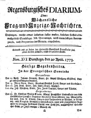 Regensburgisches Diarium oder wöchentliche Frag- und Anzeige-Nachrichten (Regensburger Wochenblatt) Dienstag 20. April 1773