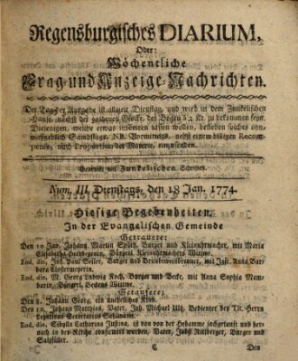 Regensburgisches Diarium oder wöchentliche Frag- und Anzeige-Nachrichten (Regensburger Wochenblatt) Dienstag 18. Januar 1774