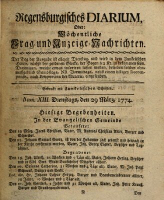 Regensburgisches Diarium oder wöchentliche Frag- und Anzeige-Nachrichten (Regensburger Wochenblatt) Dienstag 29. März 1774