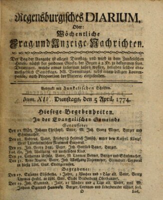 Regensburgisches Diarium oder wöchentliche Frag- und Anzeige-Nachrichten (Regensburger Wochenblatt) Dienstag 5. April 1774