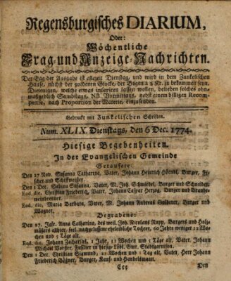 Regensburgisches Diarium oder wöchentliche Frag- und Anzeige-Nachrichten (Regensburger Wochenblatt) Dienstag 6. Dezember 1774