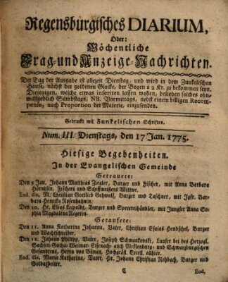 Regensburgisches Diarium oder wöchentliche Frag- und Anzeige-Nachrichten (Regensburger Wochenblatt) Dienstag 17. Januar 1775