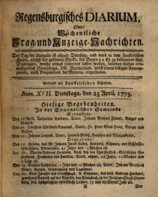 Regensburgisches Diarium oder wöchentliche Frag- und Anzeige-Nachrichten (Regensburger Wochenblatt) Dienstag 25. April 1775