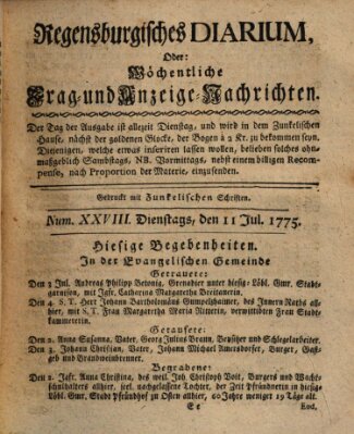 Regensburgisches Diarium oder wöchentliche Frag- und Anzeige-Nachrichten (Regensburger Wochenblatt) Dienstag 11. Juli 1775