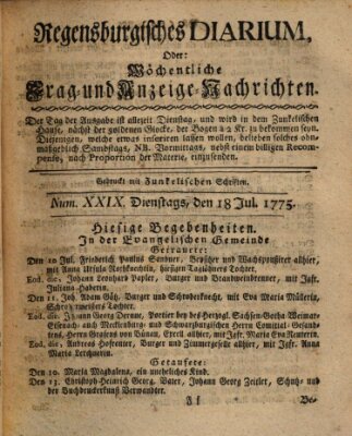 Regensburgisches Diarium oder wöchentliche Frag- und Anzeige-Nachrichten (Regensburger Wochenblatt) Dienstag 18. Juli 1775