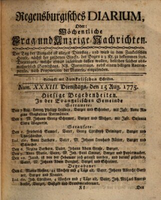 Regensburgisches Diarium oder wöchentliche Frag- und Anzeige-Nachrichten (Regensburger Wochenblatt) Dienstag 15. August 1775