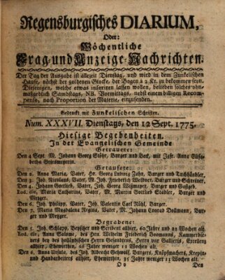 Regensburgisches Diarium oder wöchentliche Frag- und Anzeige-Nachrichten (Regensburger Wochenblatt) Dienstag 12. September 1775