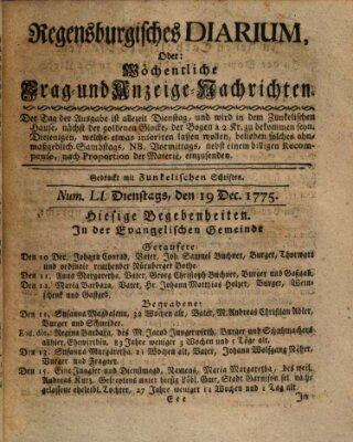 Regensburgisches Diarium oder wöchentliche Frag- und Anzeige-Nachrichten (Regensburger Wochenblatt) Dienstag 19. Dezember 1775