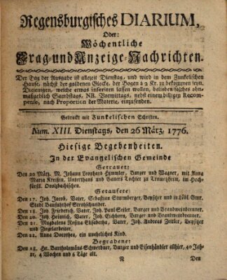 Regensburgisches Diarium oder wöchentliche Frag- und Anzeige-Nachrichten (Regensburger Wochenblatt) Dienstag 26. März 1776