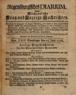 Regensburgisches Diarium oder wöchentliche Frag- und Anzeige-Nachrichten (Regensburger Wochenblatt) Dienstag 16. Juli 1776