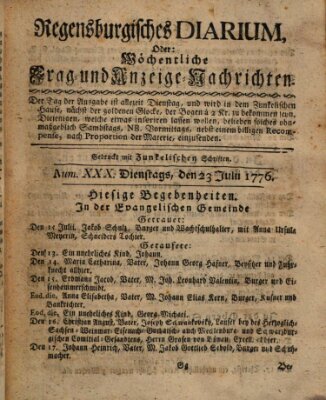 Regensburgisches Diarium oder wöchentliche Frag- und Anzeige-Nachrichten (Regensburger Wochenblatt) Dienstag 23. Juli 1776