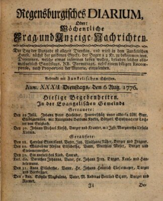 Regensburgisches Diarium oder wöchentliche Frag- und Anzeige-Nachrichten (Regensburger Wochenblatt) Dienstag 6. August 1776