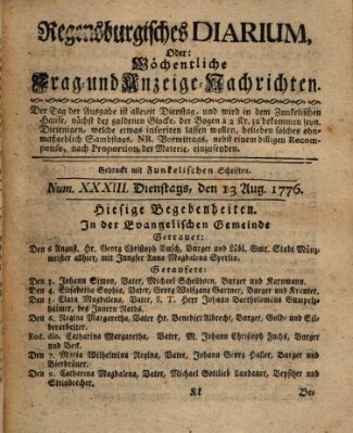 Regensburgisches Diarium oder wöchentliche Frag- und Anzeige-Nachrichten (Regensburger Wochenblatt) Dienstag 13. August 1776