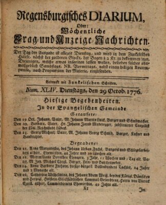 Regensburgisches Diarium oder wöchentliche Frag- und Anzeige-Nachrichten (Regensburger Wochenblatt) Dienstag 29. Oktober 1776