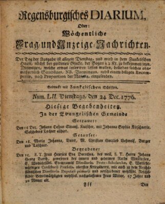 Regensburgisches Diarium oder wöchentliche Frag- und Anzeige-Nachrichten (Regensburger Wochenblatt) Dienstag 24. Dezember 1776