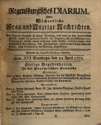 Regensburgisches Diarium oder wöchentliche Frag- und Anzeige-Nachrichten (Regensburger Wochenblatt) Dienstag 22. April 1777