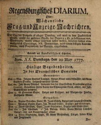 Regensburgisches Diarium oder wöchentliche Frag- und Anzeige-Nachrichten (Regensburger Wochenblatt) Dienstag 20. Mai 1777