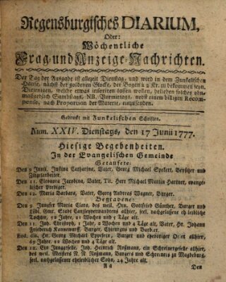 Regensburgisches Diarium oder wöchentliche Frag- und Anzeige-Nachrichten (Regensburger Wochenblatt) Dienstag 17. Juni 1777