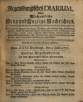 Regensburgisches Diarium oder wöchentliche Frag- und Anzeige-Nachrichten (Regensburger Wochenblatt) Dienstag 1. Juli 1777