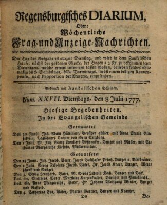 Regensburgisches Diarium oder wöchentliche Frag- und Anzeige-Nachrichten (Regensburger Wochenblatt) Dienstag 8. Juli 1777