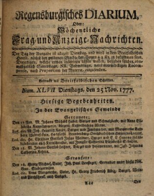 Regensburgisches Diarium oder wöchentliche Frag- und Anzeige-Nachrichten (Regensburger Wochenblatt) Dienstag 25. November 1777