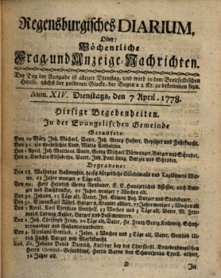 Regensburgisches Diarium oder wöchentliche Frag- und Anzeige-Nachrichten (Regensburger Wochenblatt) Dienstag 7. April 1778