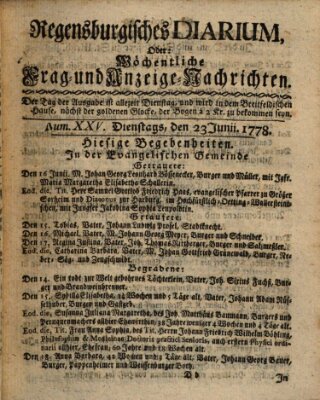 Regensburgisches Diarium oder wöchentliche Frag- und Anzeige-Nachrichten (Regensburger Wochenblatt) Dienstag 23. Juni 1778