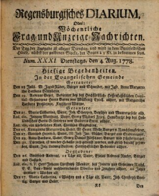 Regensburgisches Diarium oder wöchentliche Frag- und Anzeige-Nachrichten (Regensburger Wochenblatt) Dienstag 4. August 1778