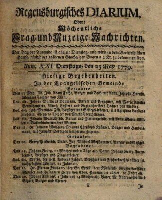 Regensburgisches Diarium oder wöchentliche Frag- und Anzeige-Nachrichten (Regensburger Wochenblatt) Dienstag 25. Mai 1779