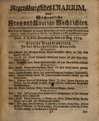 Regensburgisches Diarium oder wöchentliche Frag- und Anzeige-Nachrichten (Regensburger Wochenblatt) Dienstag 10. August 1779