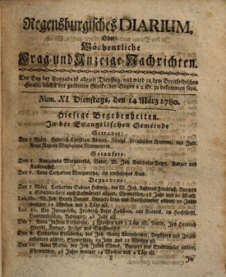 Regensburgisches Diarium oder wöchentliche Frag- und Anzeige-Nachrichten (Regensburger Wochenblatt) Dienstag 14. März 1780